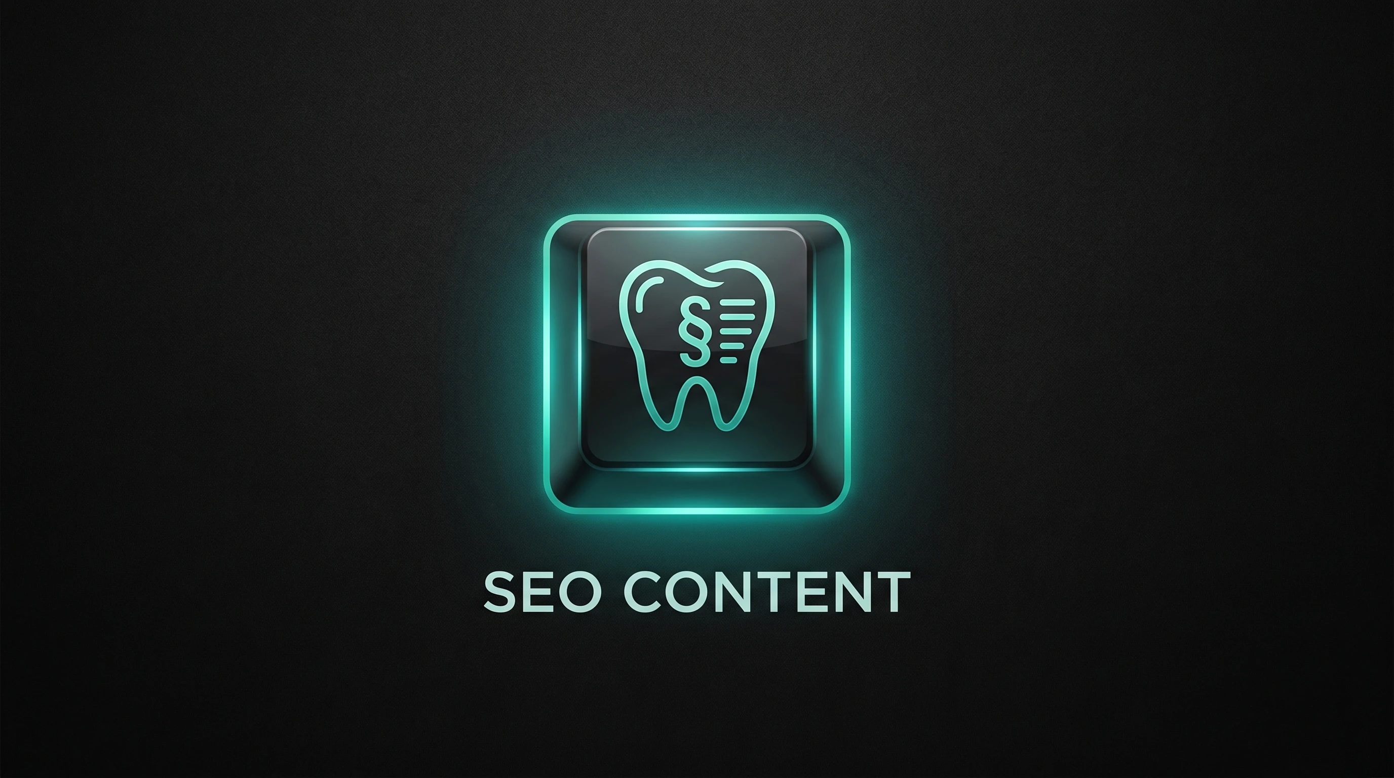 Integrated Content and Dental SEO Campaigns