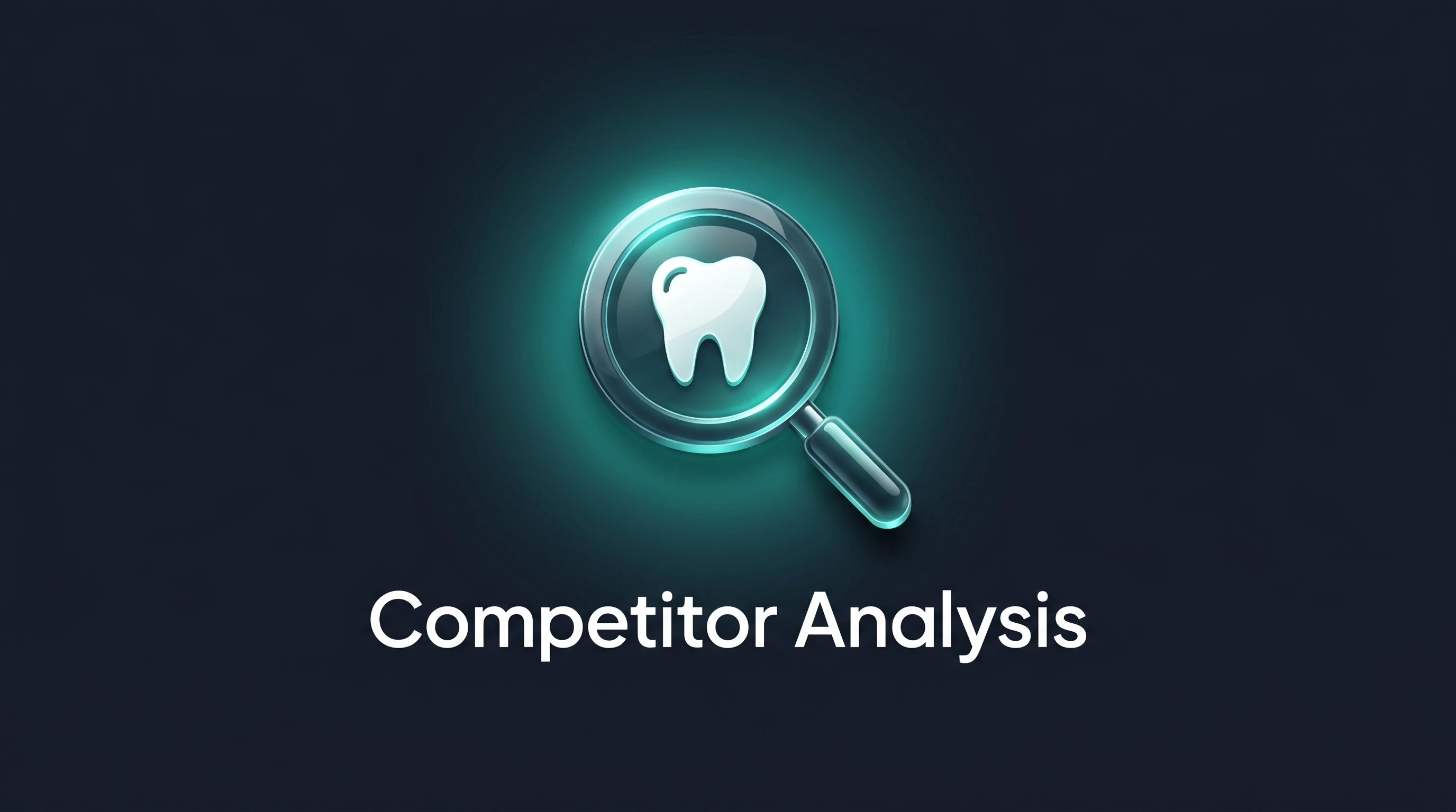 Dental Competitor Analysis Top Rankings Performance Mockup