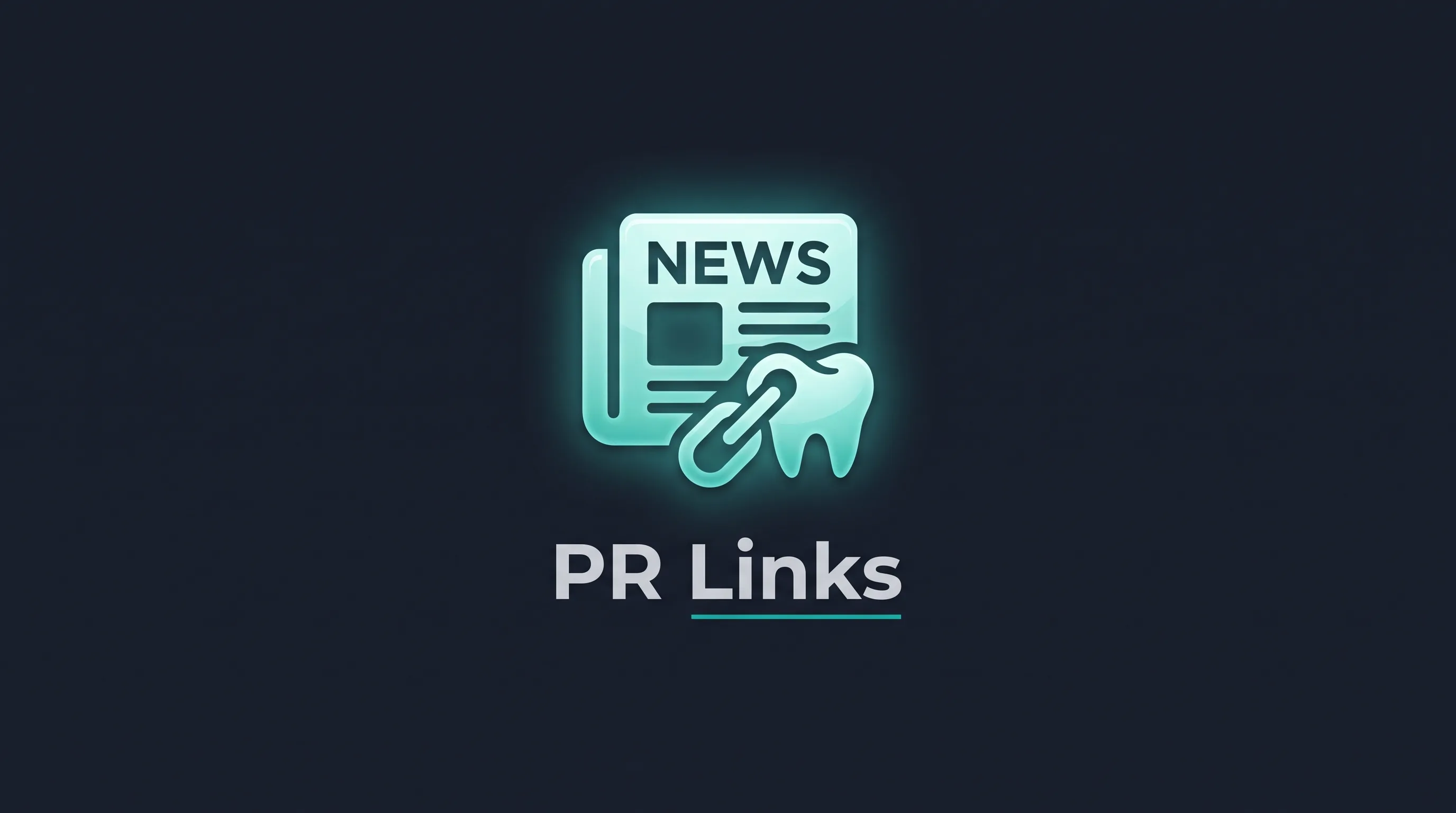 Press and PR Link Building for Dentists | Dental SEO Growth Guide featured hero banner