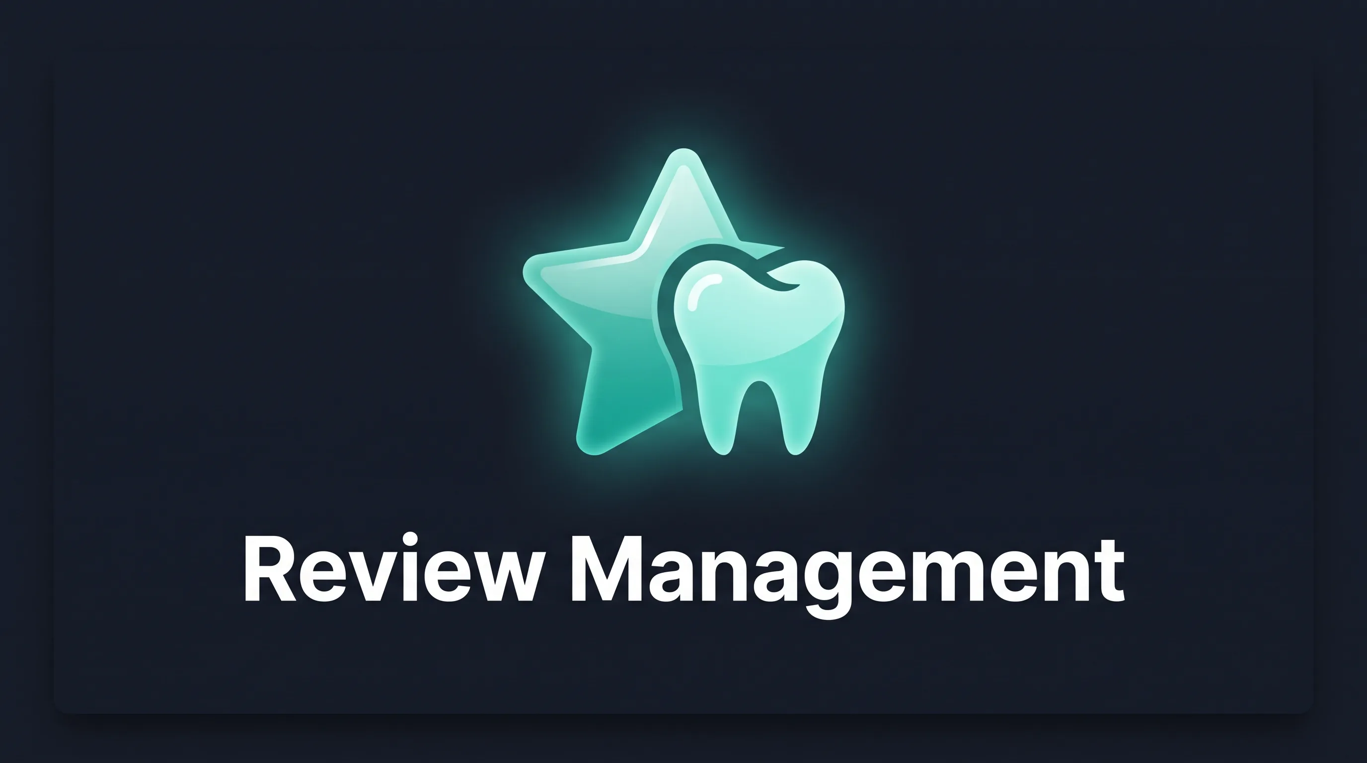 Review Management for Dental Groups guide featured hero banner