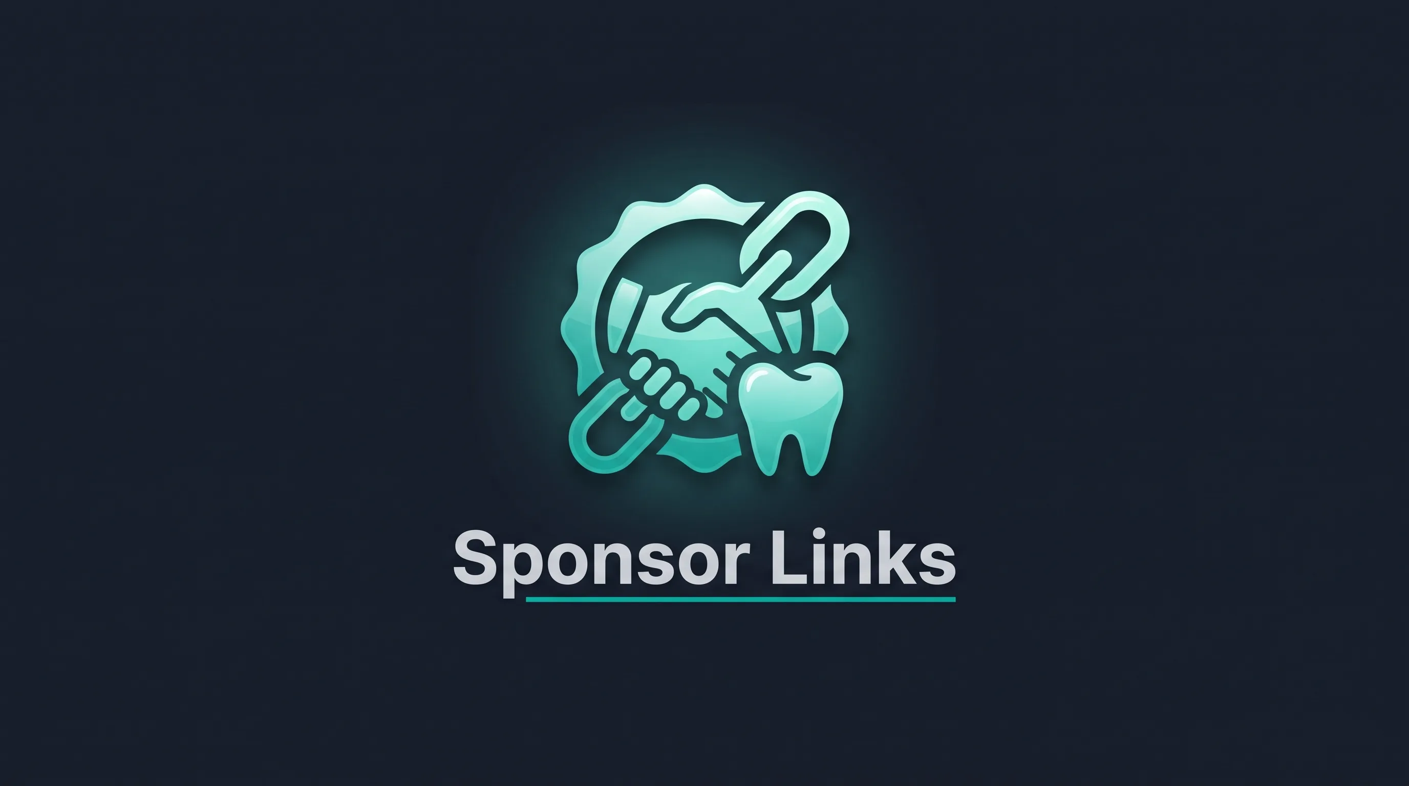 Sponsorship Links for Dental Practices | Dental SEO Strategy Guide featured hero banner